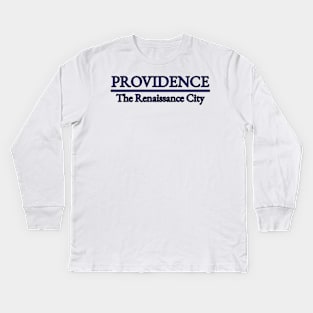 Providence - The Renaissance City Kids Long Sleeve T-Shirt